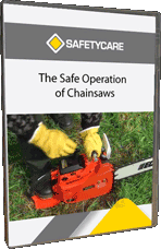 Chainsaws, The Safe Operation of